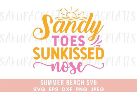 Download Sunkissed Summer Quote Beach Life Sand - Summer quote Collection